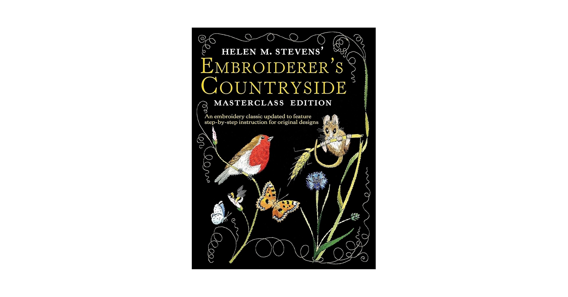 洋書　刺繍　EMBROIDERER'S YEAR　Helen M. Steven Helen M. Stevens' Embroiderers Year: Exquisite Embroideries